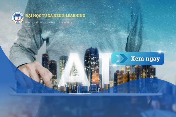 Có nên học Quản trị Kinh doanh trong thời đại AI? – Đừng để lạc hậu