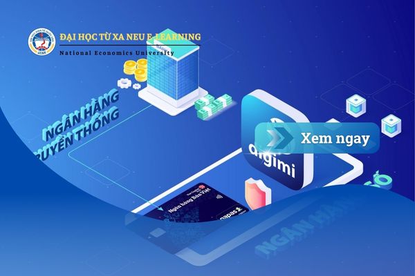 Nên học tài chính ngân hàng không? 4 lý do khiến bạn không thể bỏ qua ngành này!
